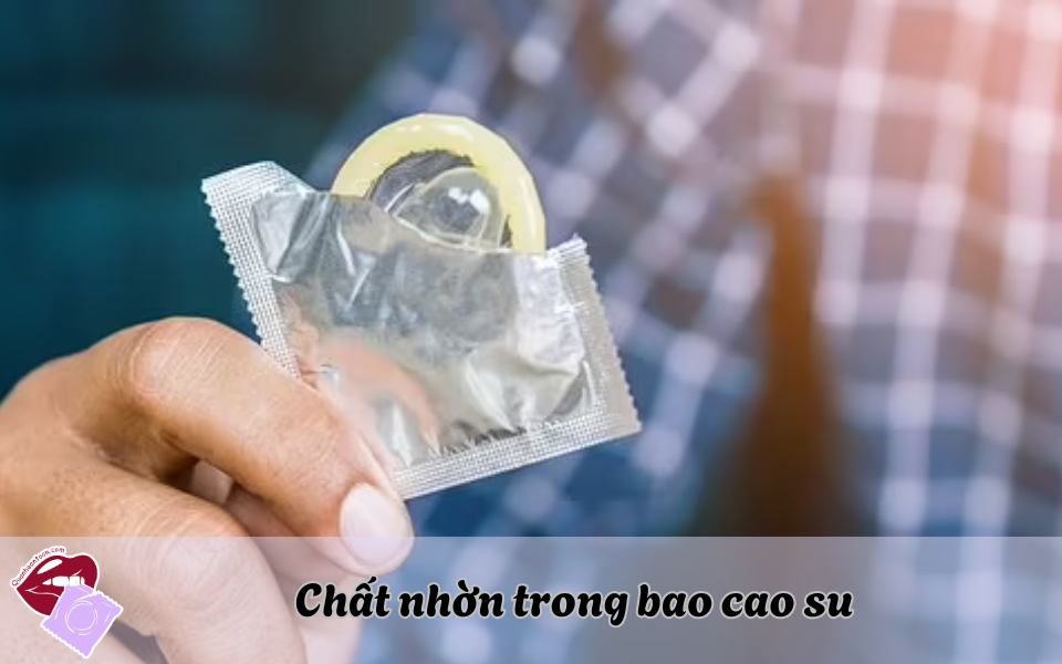 Chất nhờn trong bao cao su