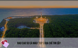 Bao Cao Su Cà Mau